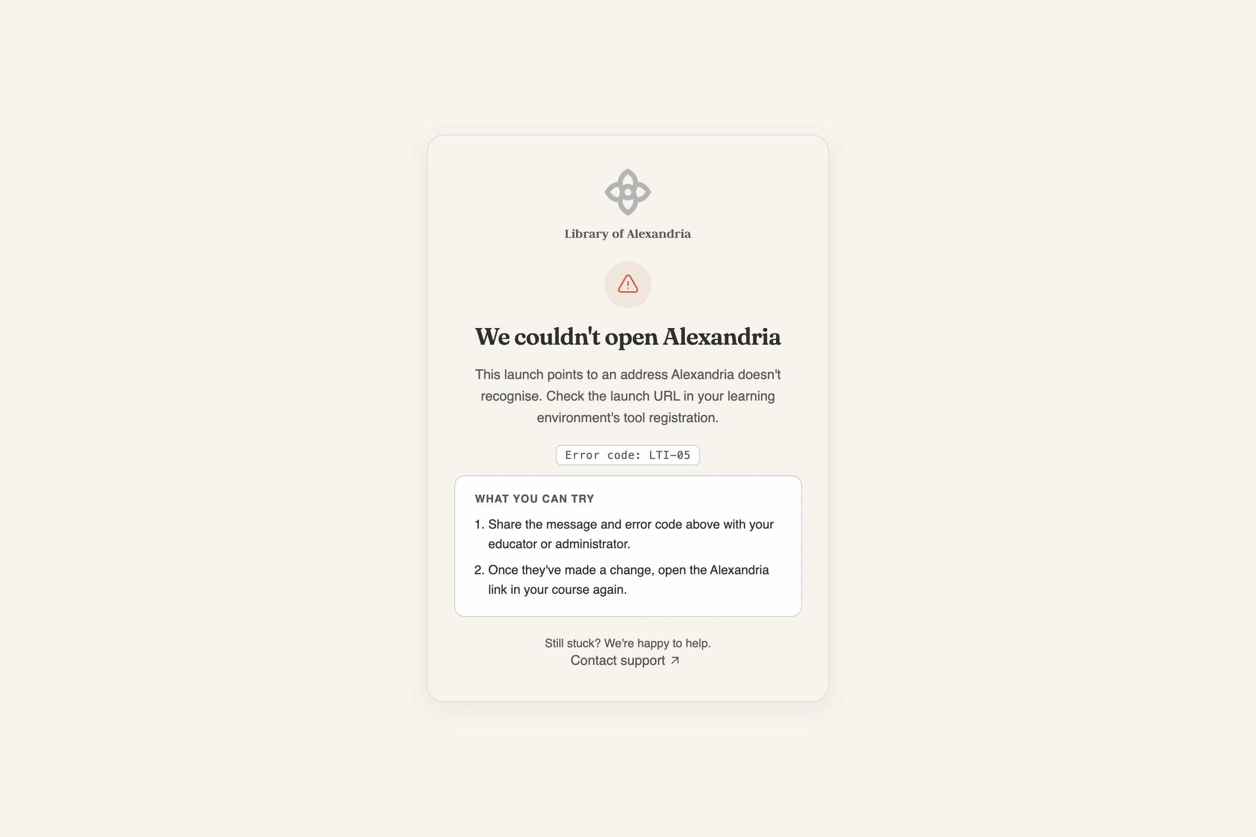 Alexandria's launch failure page reading We couldn't open Alexandria, with the message This launch points to an address Alexandria doesn't recognise, the error code LTI-05, and a What you can try list telling the student to share the code with their educator or administrator